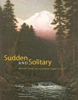 Sudden and Solitary