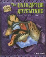 The Oviraptor Adventure