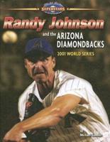 Randy Johnson and the Arizona Diamondbacks