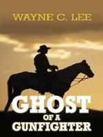 Ghost of a Gunfighter