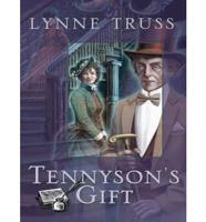 Tennyson's Gift : Stories from the Lynne Truss Omnibus
