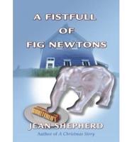 A Fistful of Fig Newtons