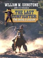 The Last Gunfighter. The Devil's Legion