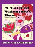 A Catered Valentine's Day