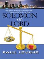 Solomon Vs. Lord