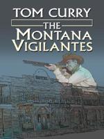 The Montana Vigilantes