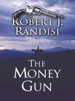 The Money Gun
