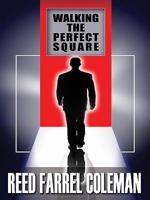 Walking the Perfect Square