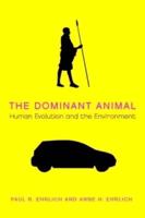 The Dominant Animal