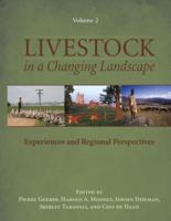 Livestock in a Changing Landscape, Volume 2