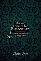 The Way Forward for Perennialism