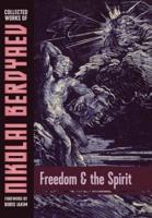Freedom and the Spirit