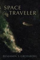 Space Traveler: Poems
