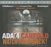 Adam Canfield Watch Your Back!