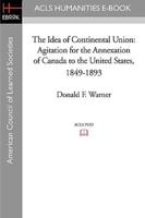 The Idea of Continental Union