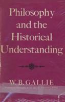 Philosophy and the Historical Understanding