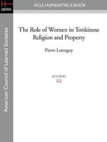 The Role of Women in Tonkinese Religion and Property