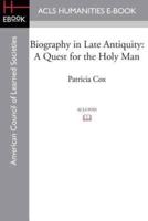 Biography in Late Antiquity