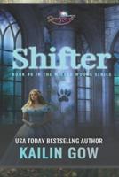 Shifter (Wicked Woods #6)