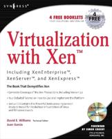 Virtualization With Xen