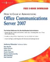 How to Cheat at Administering Office Communicator Server 2007