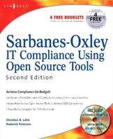 Sarbanes-Oxley IT Compliance Using Open Source Tools, 2E