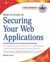 How to Cheat at Securing Your Web Applications