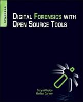 Digital Forensics With Open Source Tools