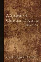 A System of Christian Doctrine, 4 Volumes