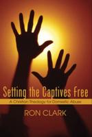 Setting the Captives Free