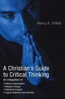 A Christian's Guide to Critical Thinking