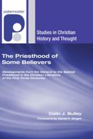 The Priesthood of Some Believers