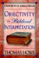 Objectivity in Biblical Interpretation
