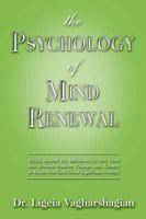 The Psycology of Mind Renewal