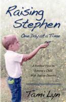 Raising Stephen