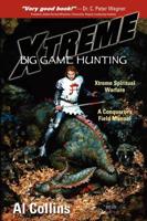 Xtreme Big Game Hunting