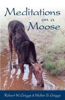Meditations on a Moose