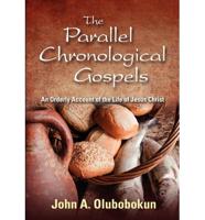 Parallel Chronological Gospels