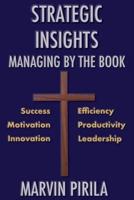 Strategic Insights: Managing by the book