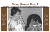 Sound Stimuli for /P/ /B/ /F/ /V/ /S/ /Z/: Volume 1 for Assessment and Treatment