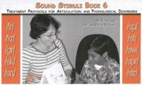 Sound Stimuli for /Fr/ /Kr/ /Gr/ /Sk/ /Sn/ /Sp/ /St/ /Sw/ /Spr/ /Str/: Volume 6