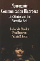 Neurogenic Communication Disorders
