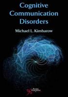 Cognitive Communication Disorders