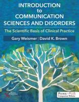 Introduction to Communication Sciences and Disorders