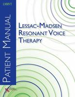 Lessac-Madsen Resonant Voice Therapy Patient Manual: Single Copy