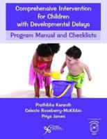 Comprehensive Intervention for Children With Developmental Delays
