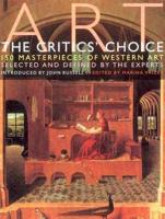 Art - The Critics Choice
