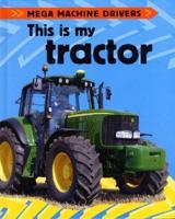 This Is My Tractor