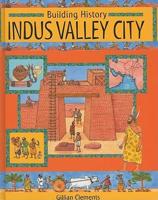 Indus Valley City