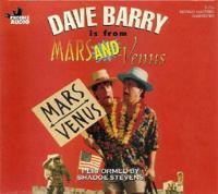 Dave Barry is from Mars and Venus
